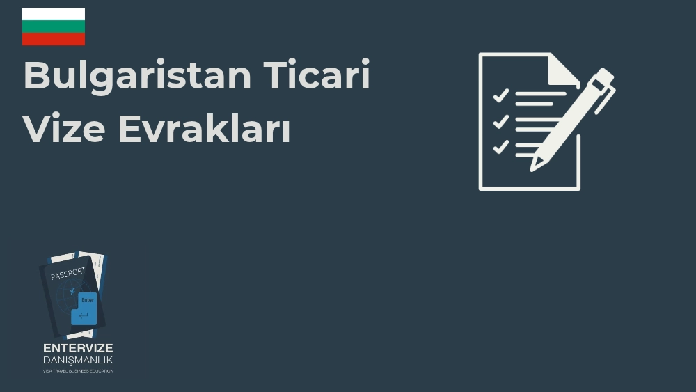 Bulgaristan ticari vize evrakları başlıklı Enter Vize kapağı; Bulgaristan bayrağı ve belge simgesi.